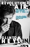 Revolution in the Air: The Songs of Bob Dylan 1957-1973 (Songs of Bob Dylan Vol 1)