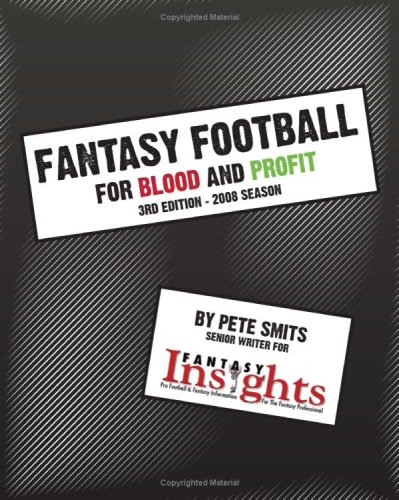 fantasy football for blood and profit 3rd edition 2008