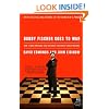 Bobby Fischer Goes to War: How A Lone American Star Defeated the Soviet Chess Machine (P.S.)
