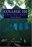 College 101: A First Year Reader