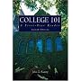 College 101: A First Year Reader