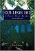 College 101: A First Year Reader