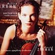 Beethoven: Violin Concerto / Bernstein: Serenade