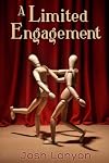 A Limited Engagement