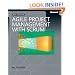 Agile Project Management with Scrum (Microsoft Professional)
