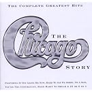 The Chicago Story - Complete Greatest Hits (Uk Version)