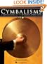 CYMBALISMS: A COMPLETE GUIDE FOR THE ORCHESTRAL CYMBAL PLAYER BK/2CDS (Book & CD)