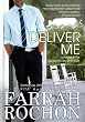 Deliver Me (The Holmes Brothers)
