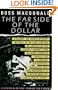 Far Side of the Dollar Macdonald Ross