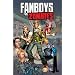 Fanboys VS. Zombies