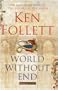 World Without End Signed Edition