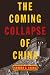 Search : The Coming Collapse of China