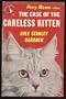 The Case of the Careless Kitten