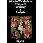 Alice in Wonderland-Complete Summary & Analysis