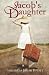 Books : Jacob's Daughter: Book 1