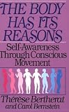 Body Has It's Reasons