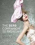 The Berg companion to fashion