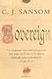 Sovereign: A Matthew Shardlake Mystery (Matthew Shardlake Mysteries)