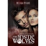 The Mystic Wolves ~ Belinda Boring