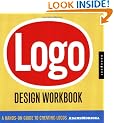 Logo Design Workbook: A Hands-on Guide to Creating Logos