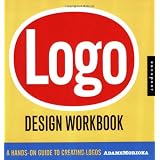 Logo Design Workbook: A Hands-On Guide to Creating Logos ~ Sean Adams
