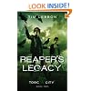 Reaper's Legacy (Toxic City Book Two)