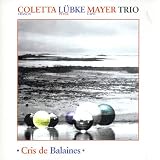 Revue Coletta, Lubke Mayer  / Cris de Balaines