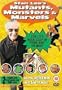 Stan Lee's Mutants, Monsters & Marvels