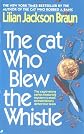 The Cat Who Blew the Whistle