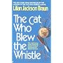 The Cat Who Blew the Whistle by Lilian Jackson Braun