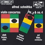 Schnittke: Violin Concertos Nos. 3 & 4