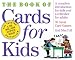 The Book of Cards for Kids with Cards