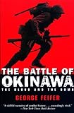 The Battle of Okinawa: The Blood and the Bomb