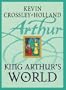 King Arthur's World