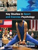 Key Studies in Sport and Exercise Psychology