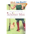 Sch�ner Mist: Mein Leben als Landei