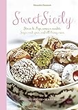 Sweet Sicily: Sugar and Spice, and All Things Nice