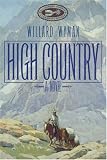 High Country: A Novel (Literature of the American West)