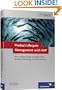 Product Lifecycle Management with SAP: The Complete Guide to mySAP PLM Strategy, Technology and Best Practices