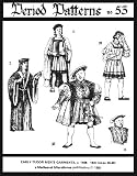 Early Tudor Men's Garments, C. 1495-1537 Pattern