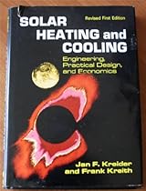 Solar heating and cooling: Engineering, practical design, and economics