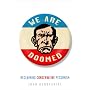 We Are Doomed: Reclaiming Conservative Pessimism
