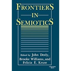 Frontiers in Semiotics (Advances in Semiotics Series)