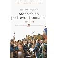 Histoire de la France contemporaine : Tome 2, Monarchies postr�volutionnaires 1814-1848