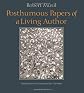 The Posthumous Papers of a Living Author (Penguin Twentieth Century Classics)