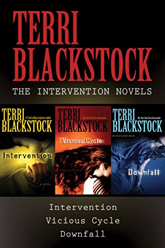 The Intervention Collection: Intervention, Vicious Cycle, Downfall (An Intervention Novel)