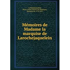 Mémoires de Madame la marquise de Larochejaquelein