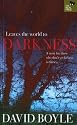 Leaves the World to Darkness