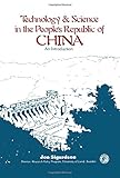 Technology and science in the People's Republic of China : an introduction