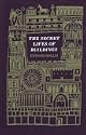 The Secret Lives of Buildings
